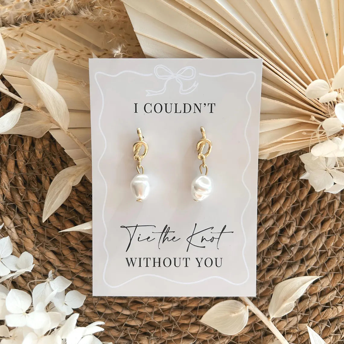 Tie the Knot Bridesmaid Earrings – Pearl Proposal Gift